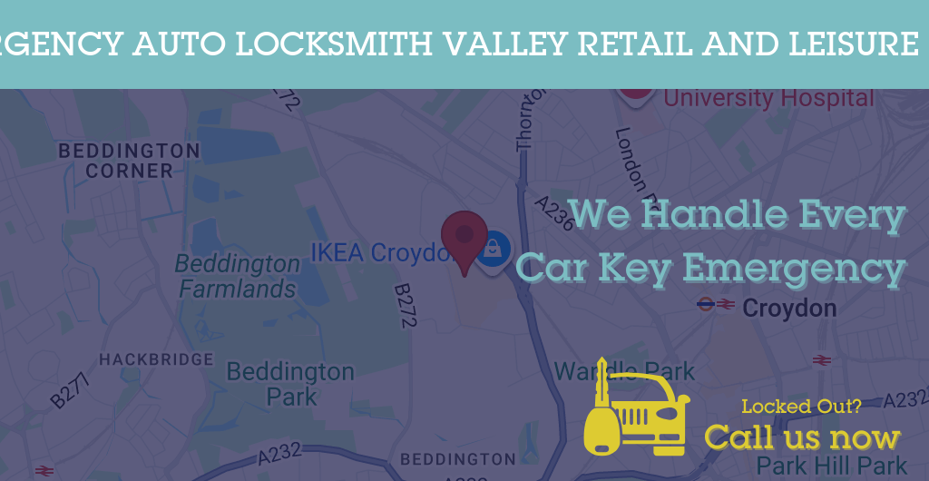 Auto Locksmith Services in Valley Retail and Leisure Park - Croydon